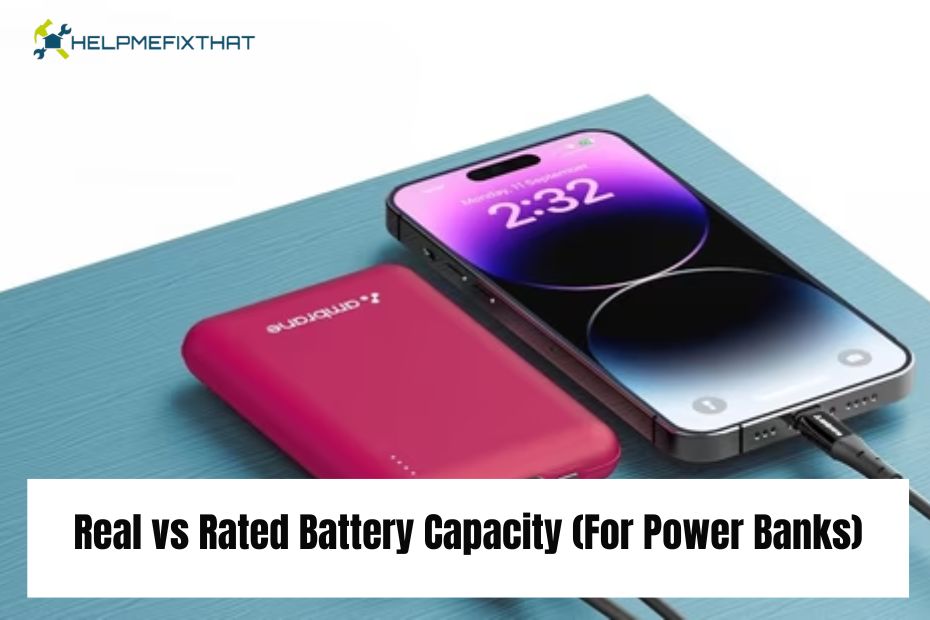 Real vs Rated Battery Capacity (For Power Banks)